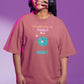 Be A Donut Women Oversized T-Shirt White