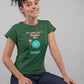 Be A Donut Women T-Shirt Olive Green