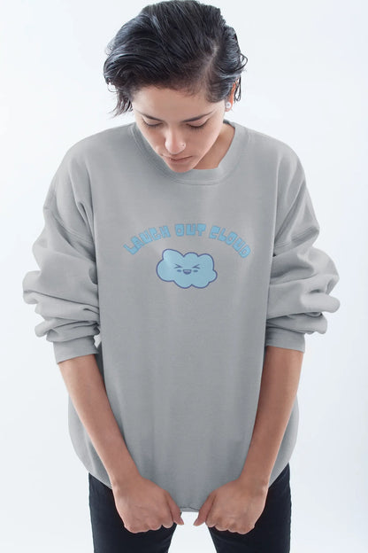 Laugh Out Cloud Women Sweatshirt Grey