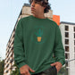 Life's Joy Rooted in Green Men Sweatshirt Olive Green