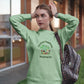 Planting Happiness Reaping Joy Women Sweatshirt Mint Green