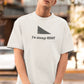 I'm Always Right Men Oversized T-Shirt White