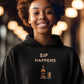 Sip Happens Women Hoodie Black